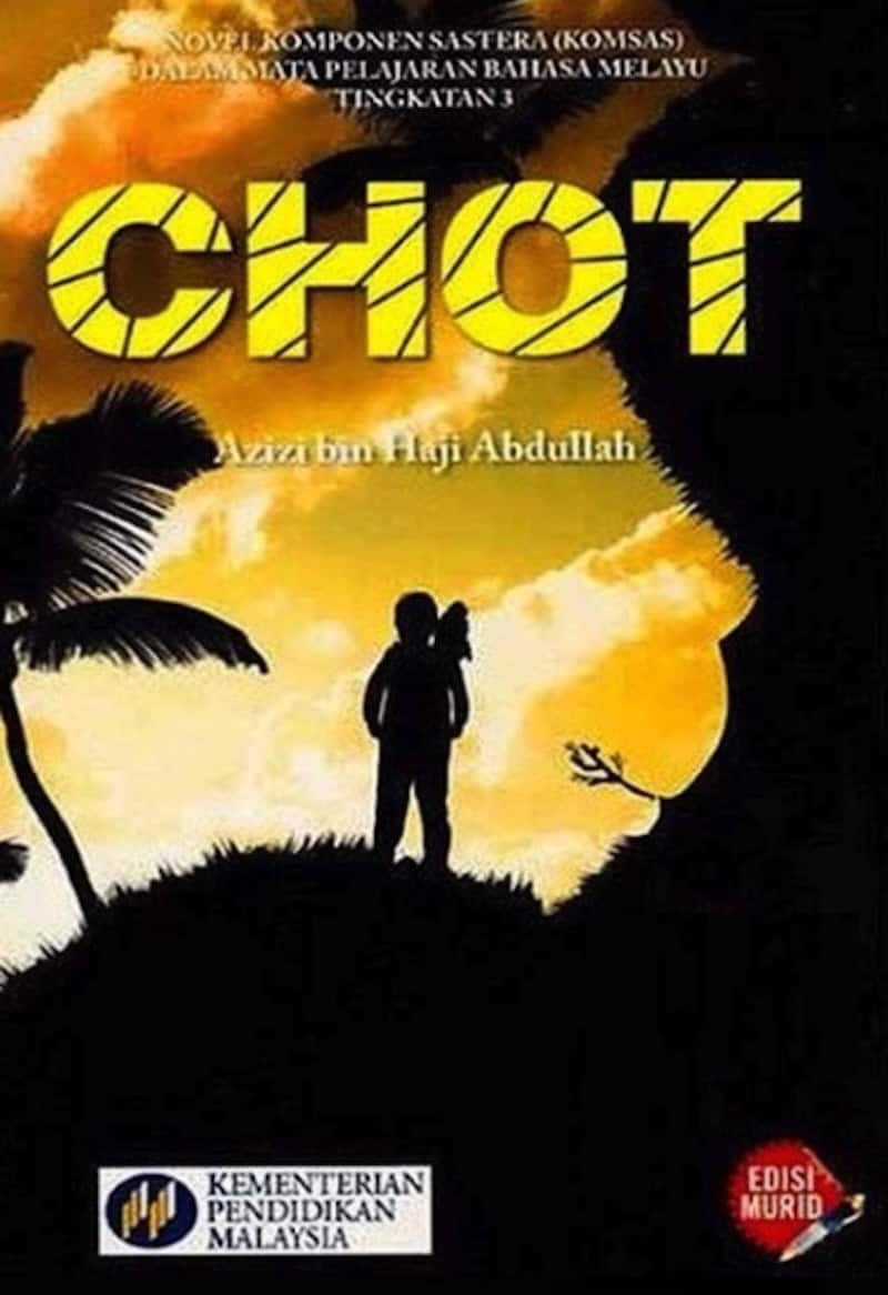 Novel Chot karya Azizi Haji Abdullah